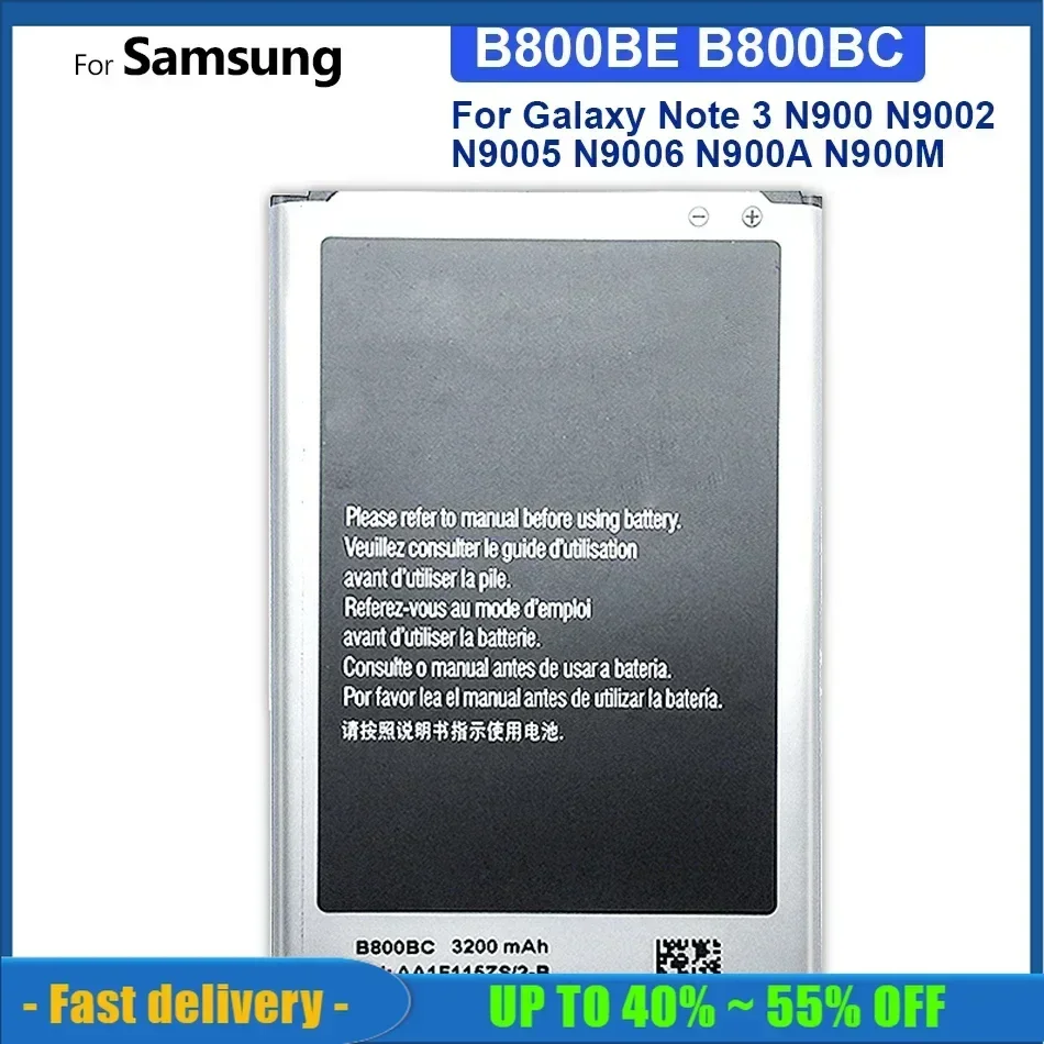 

Аккумулятор емкостью 3200 мАч для Samsung Galaxy Note 3 Note3 N900 N9006 N9005 N9000 N900A N900T N900P B800BE B800BC