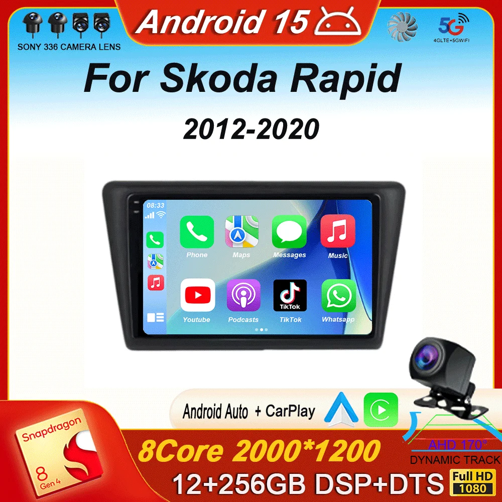 Car Radio Android 15 Carplay Auto For Skoda Rapid 2012 2013 2014 2015 2016 - 2020 Multimedia 4G WIFI GPS Stereo Video Player DSP