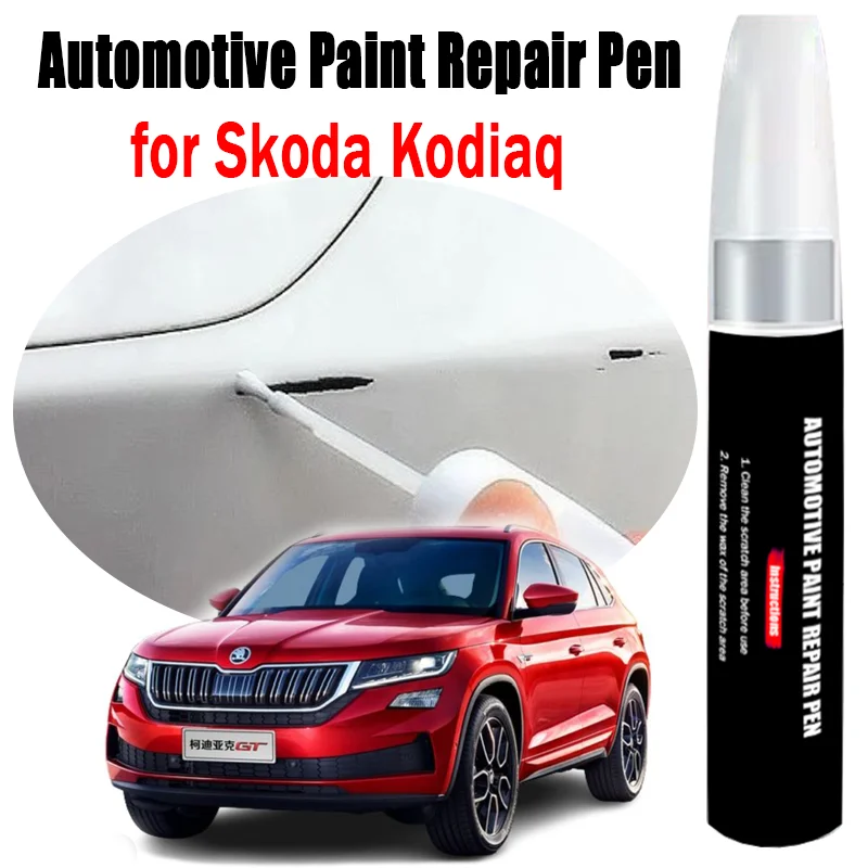 Automotive Paint Repair Pen for Skoda Kodiaq Touch-Up Pen Paint Scratch Remover Car Paint Care Accessories