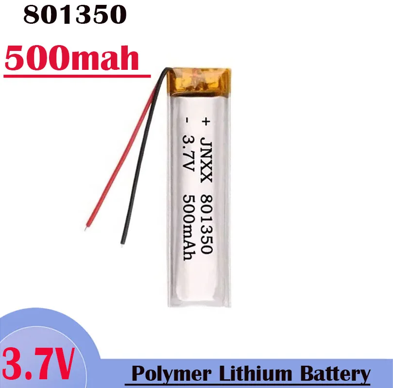 801350 3.7V 500mAh Rechargeable Lithium-ion Polymer Battery for Bluetooth Headset Light GPS Mp3 Mp4 DVR Video Recorder Camera