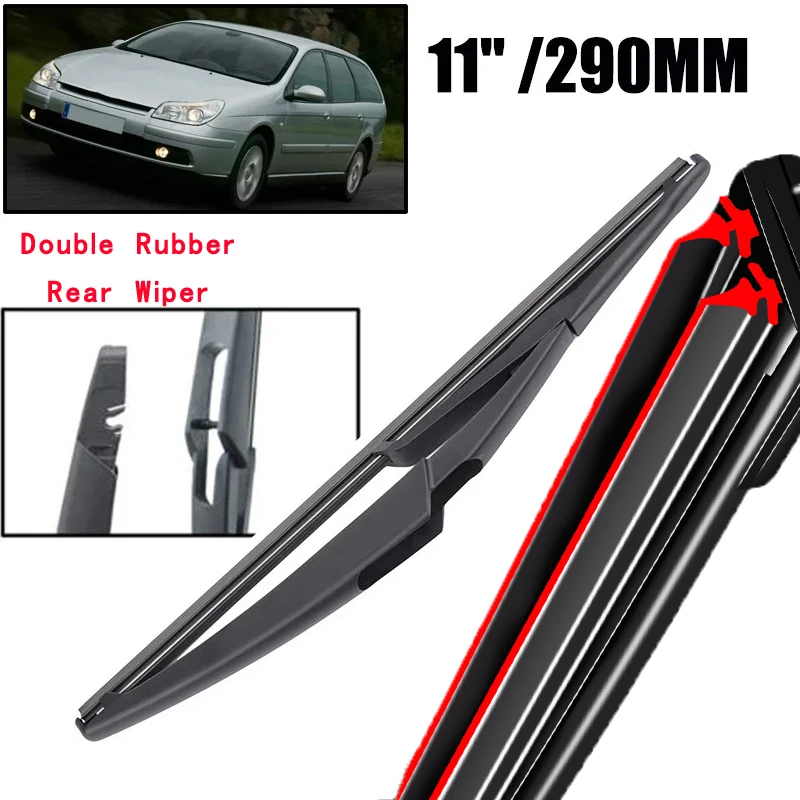 

Car Wiper 11" Rear Wiper Blade For Citroen C5 Estate DC DE MK1 2001 - 2007 Windshield Windscreen Tailgate Window Rain Brush