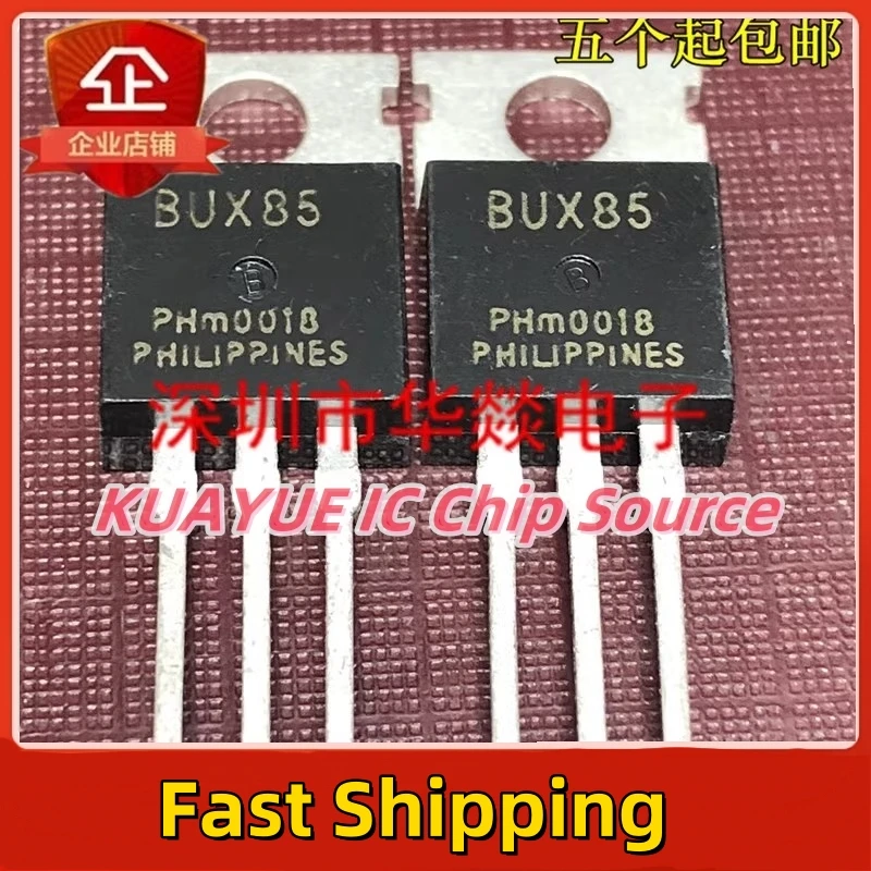 10PCS-30PCS   BUX85  TO-220   450V  2A  Fast Shipping Quality Guarantee