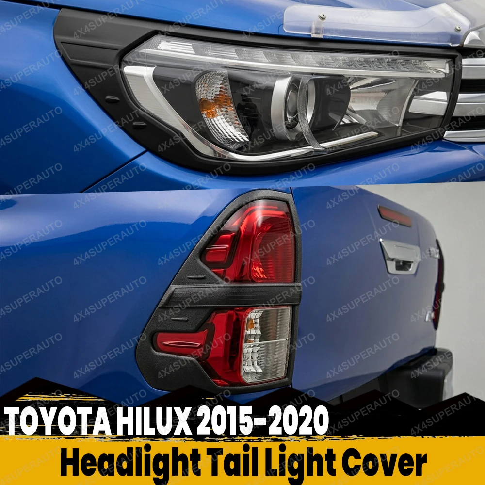 

Защитные накладки на фары и задние фонари для Toyota Hilux Revo 2015-2019, передние и задние защитные кожухи для ламп, аксессуары для автомобиля