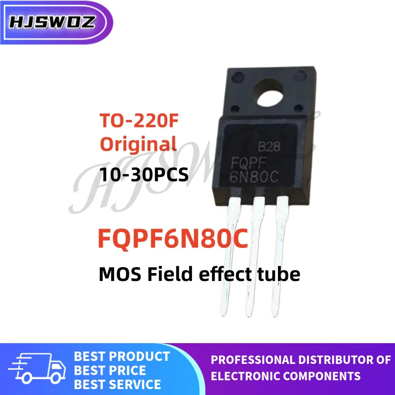 10~30PCS Original New FQPF6N80C FQPF6N80 Inverter MOS FET Field effect tube TO-220F