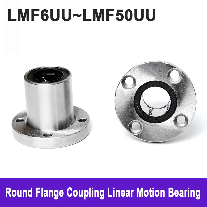 1PCS Round Flange Coupling Linear Motion Bearing 6/8/10/12/16/20/25/30/35/40/50mm LMF Series LMF6UU LMF8UU LMF10UU ~ LMF50UU