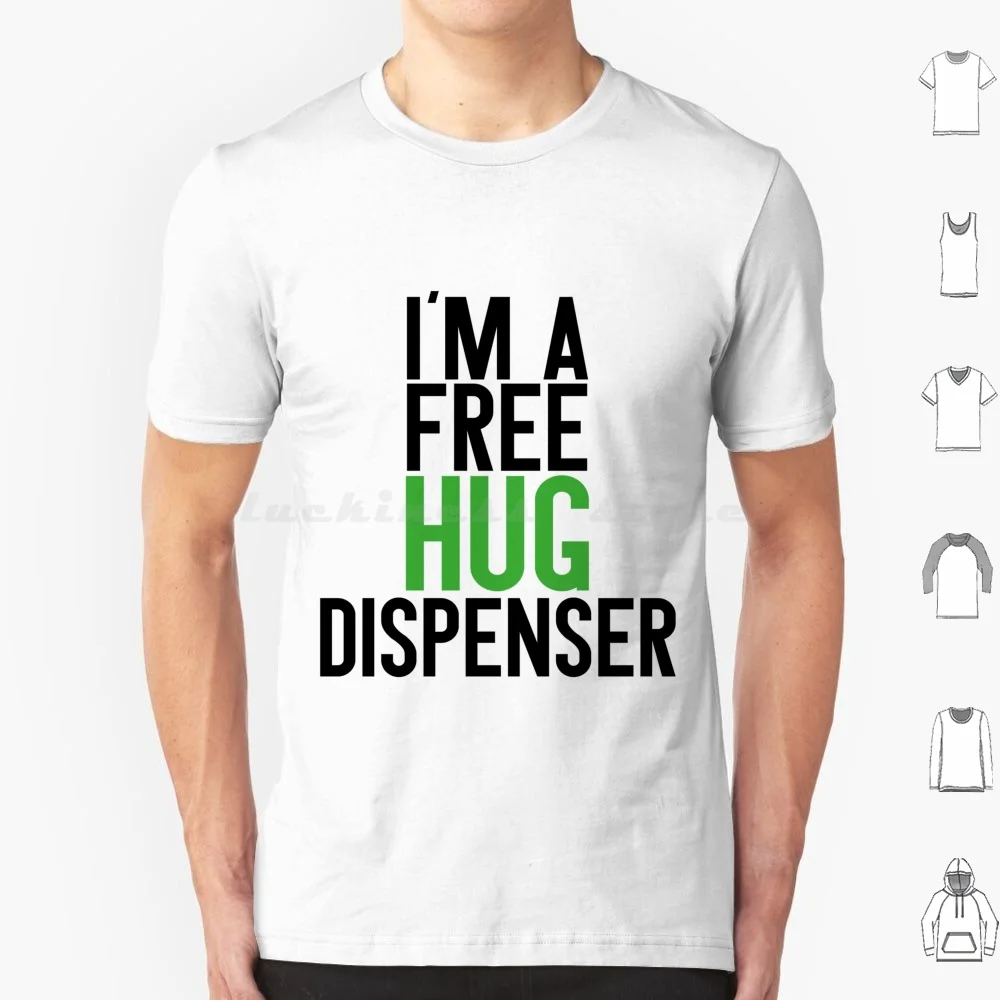 Hugs T Shirt Cotton Men Women Diy Print Im Hug Dispenser Funny Green Hugs Black Melbourne Fun