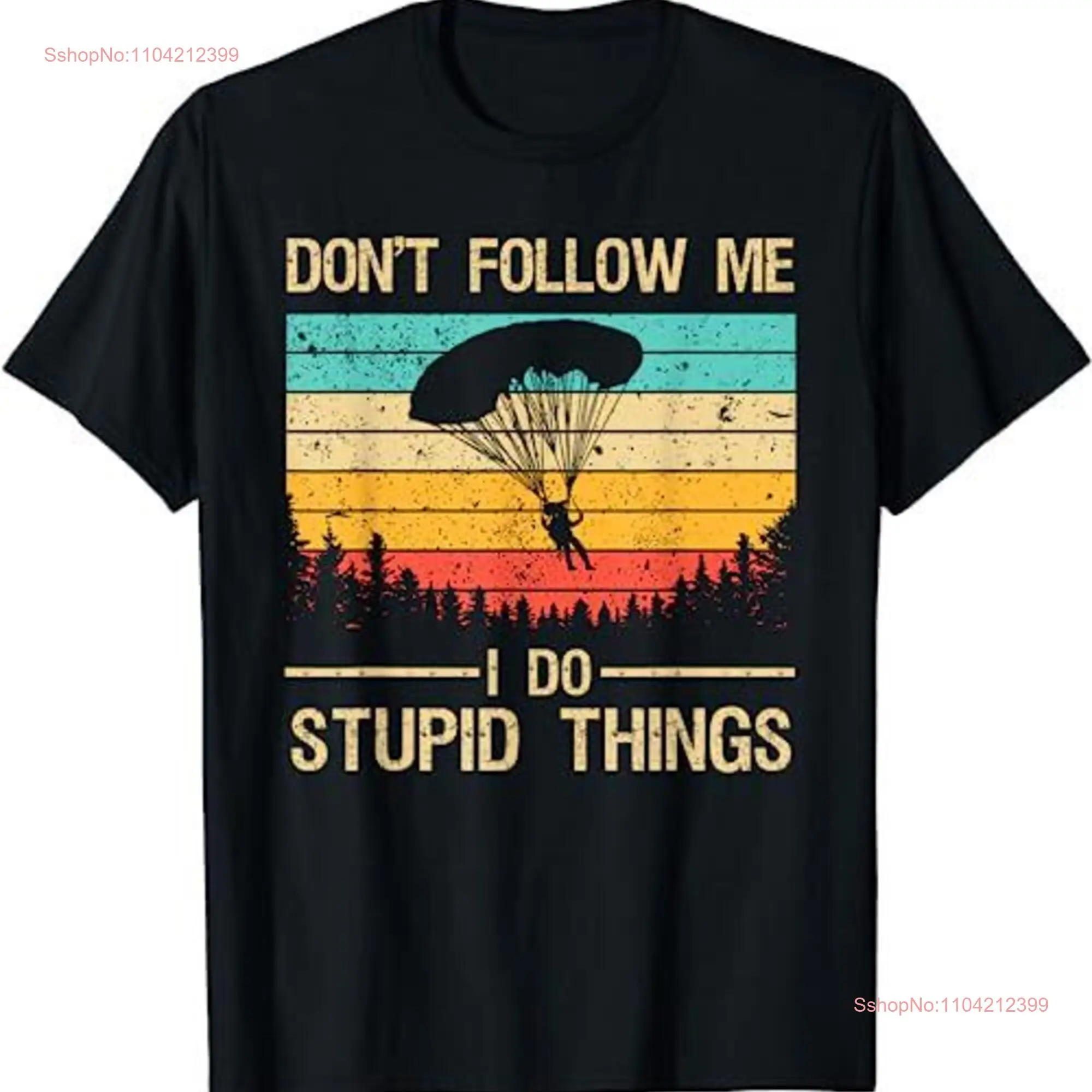 Funny Skydiving Art For Skydiver Skydive Lovers T Shirt SweaT 21327 long or short sleeves