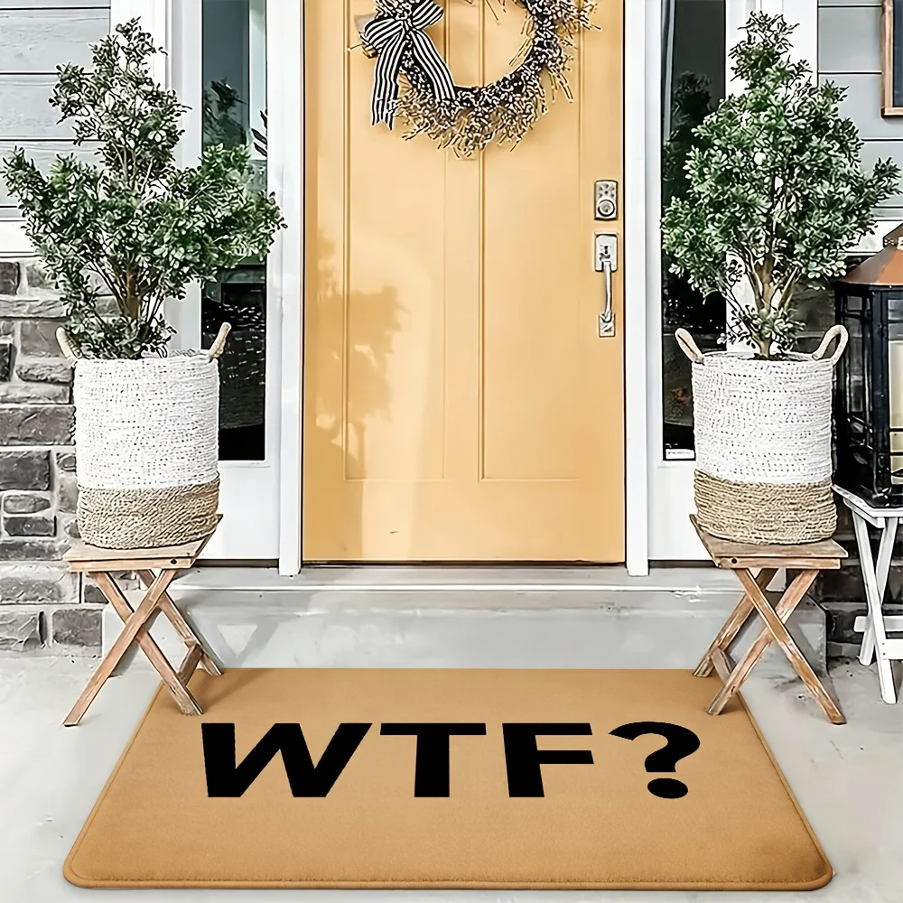 Funny WTF Novelty Doormat Mat for Front Door Entrance Home Decor Joke Welcome Mat Gripping Indoor Outdoor Use