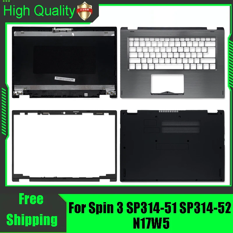 For Acer Spin 3 SP314-51 SP314-52 N17W5 Laptop LCD Rear Lid Back Top Cover Front Bezel Palmrest Upper Bottom Base Case Housing