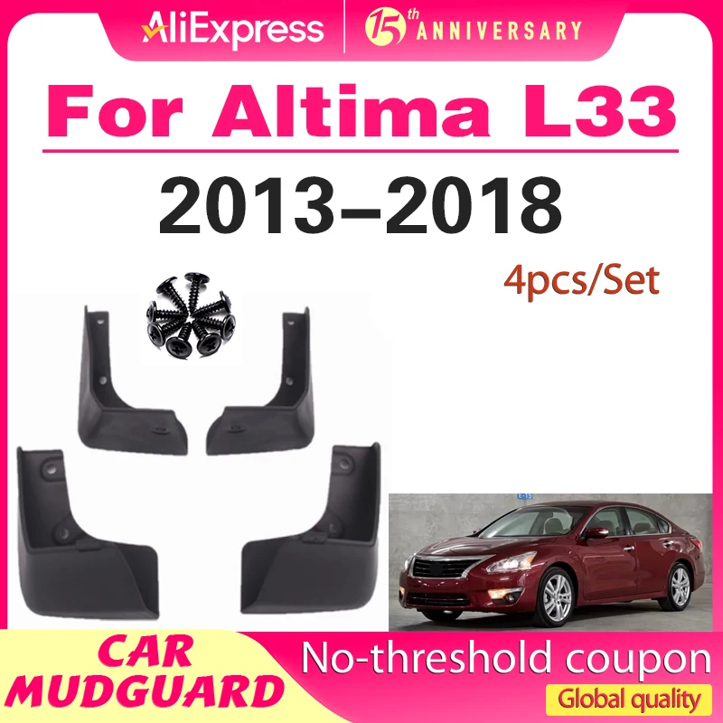 

For Nissan Altima L33 2013~2018 2017 2016 2015 2014 Teana Accessories MudFlap Front Wheels Anti-splash Mudguards Splash Fender