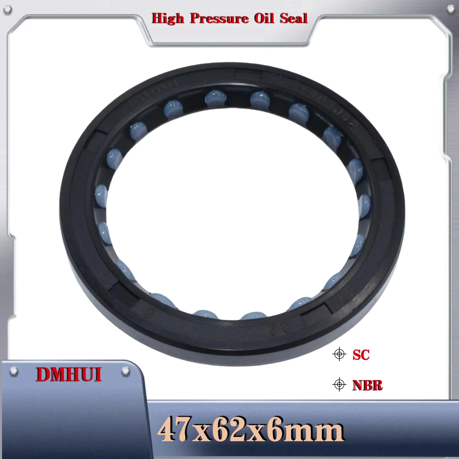 

DMHUI High Pressure Oil Seal Model 47*62*6 or 47×62×6 /SC/NBR,Used in Hydraulic Pump/Motor Rotary Shaft Seal