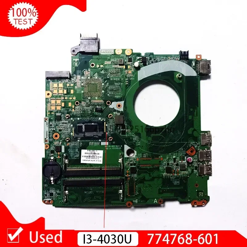 Used FOR Hp Pavilion 15-P Series Laptop Motherboard 774768-001 774768-501 774768-601 DAY11AMB6E0 I3-4030U I3 CPU