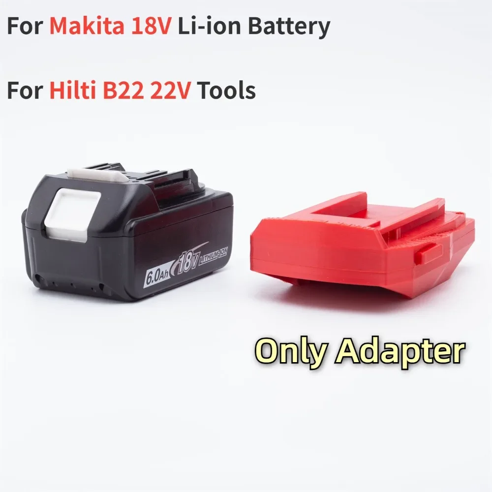 Battery Adapter/Converter For Makita 18V BL Li-ion Battery TO Hilti B22 22V CPC Cordless Power Tools Accessory  (Only Adapter)
