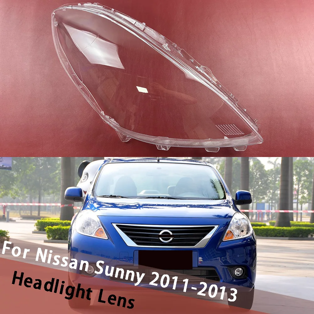 

For Nissan Sunny 2011 2012 2013 Headlamp Lamp Cover Shell Headlight Shade Transparent Lens Plexiglass Replace Original Lampshade