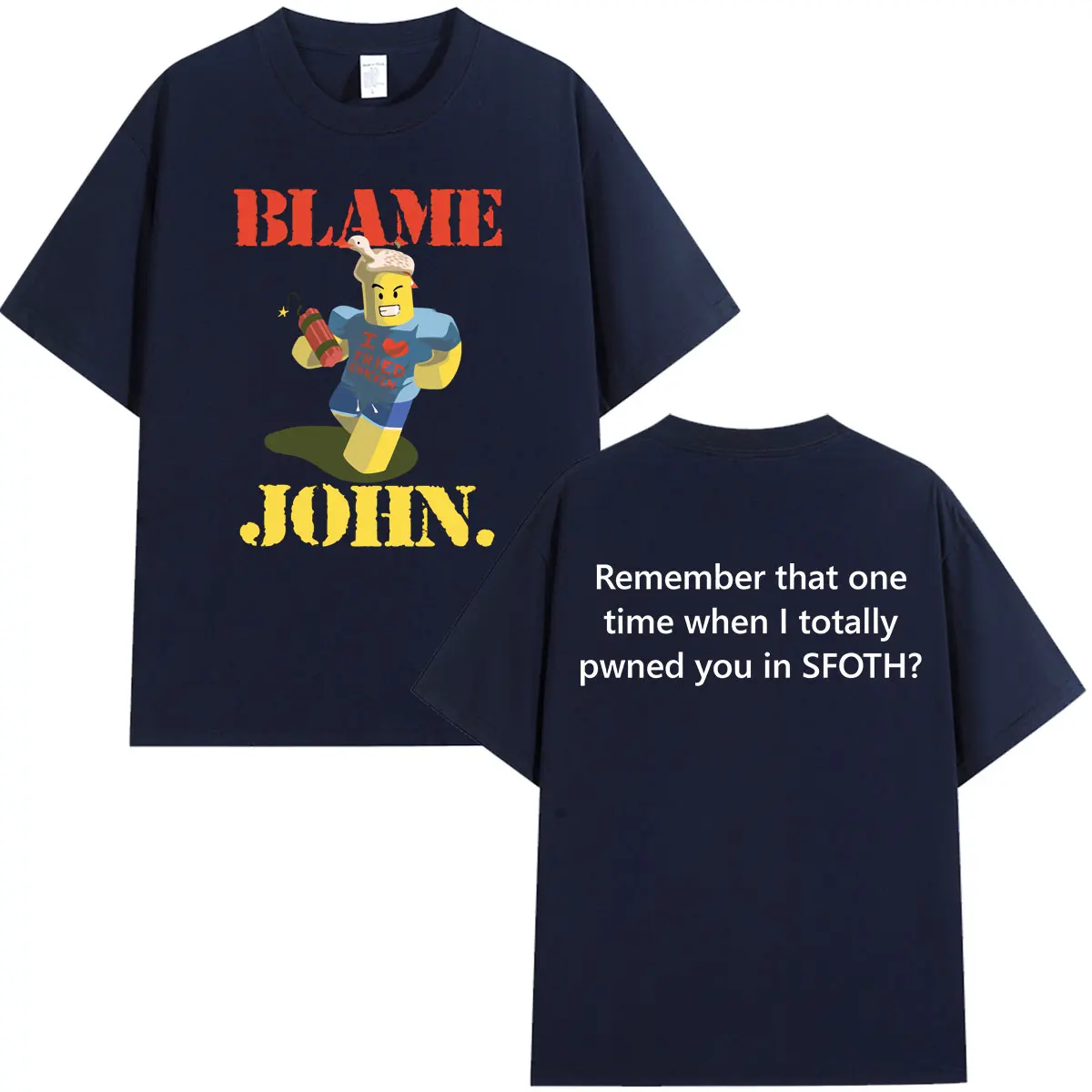 Lustiges Blame John Meme Shedletsky Forsaken T-Shirt für Herren und Damen, hochwertige Hip-Hop-Kurzarm-Oversize-T-Shirts, Tops – Detail 6