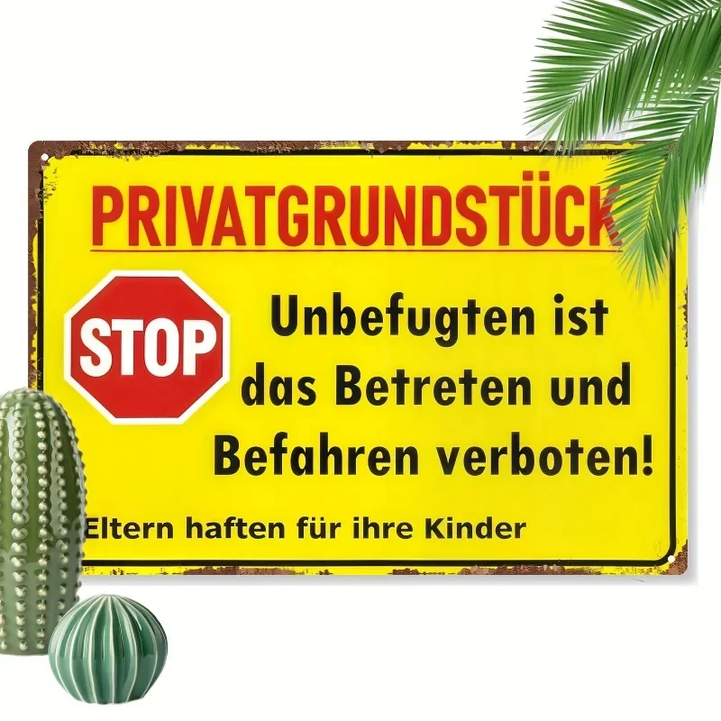 Tin Sign - German Private Property No Trespassing Stop Warning Vintage Durable Metal Plaque Wall Decor, Home Yard Driveway Fence