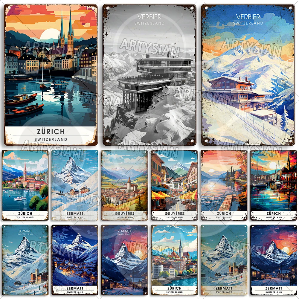 Switzerland Travel Swiss Cityscape Metal Sign Zurich Verbier Zermatt Gruyères Metal Plaque Matterhorn Mountain Alps Chalet