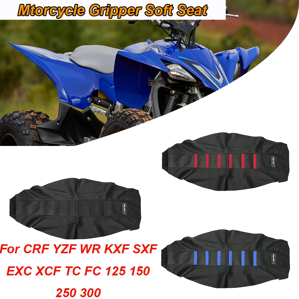 Motorcycle Gripper Soft Seat Cover Anti-Skid Waterproof Wear Resistant For CRF YZF WR KXF SXF EXC XCF TC FC 125 150 250 300