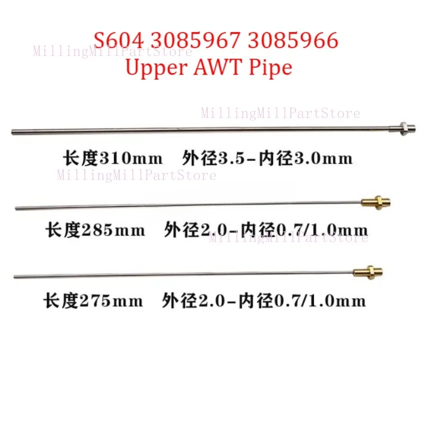 EDM Parts S604 3085967 3085966 Upper AWT Pipe OD2.0-ID0.7/1.0mm*L275/285/310mm for SODICK AQ Series Wire-cut EDM Machine