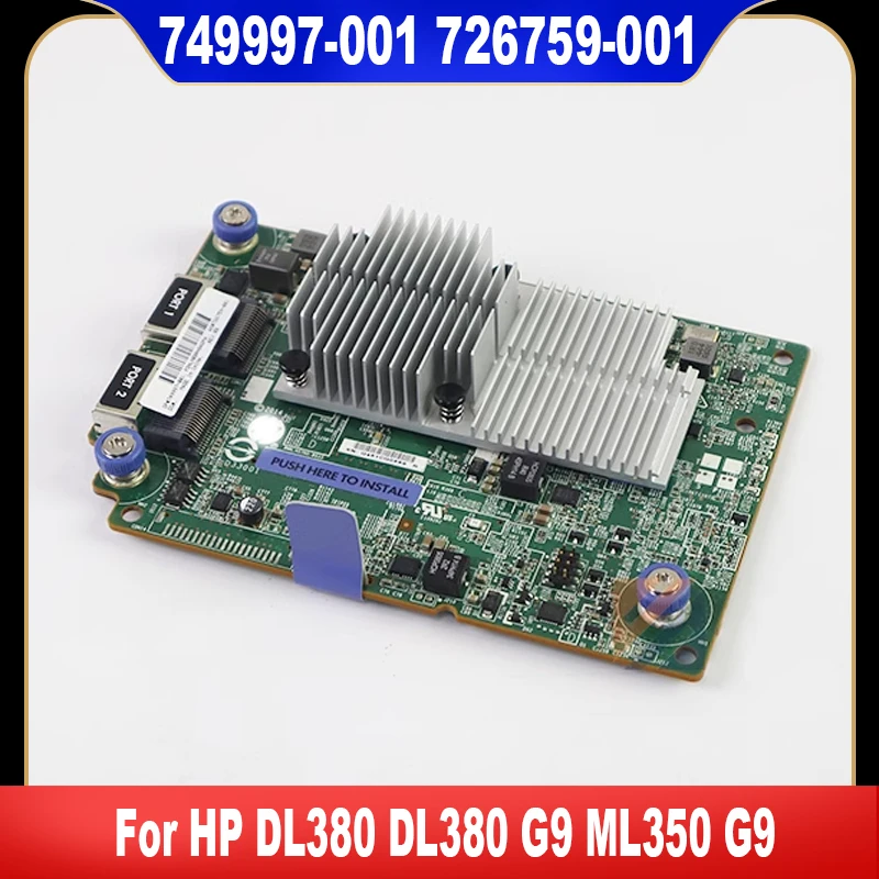 

749997-001 726759-001 726757-B21 For HP DL380 DL380 G9 ML350 G9 H240AR 12GB Dual Port RAID Card Controller High Quality