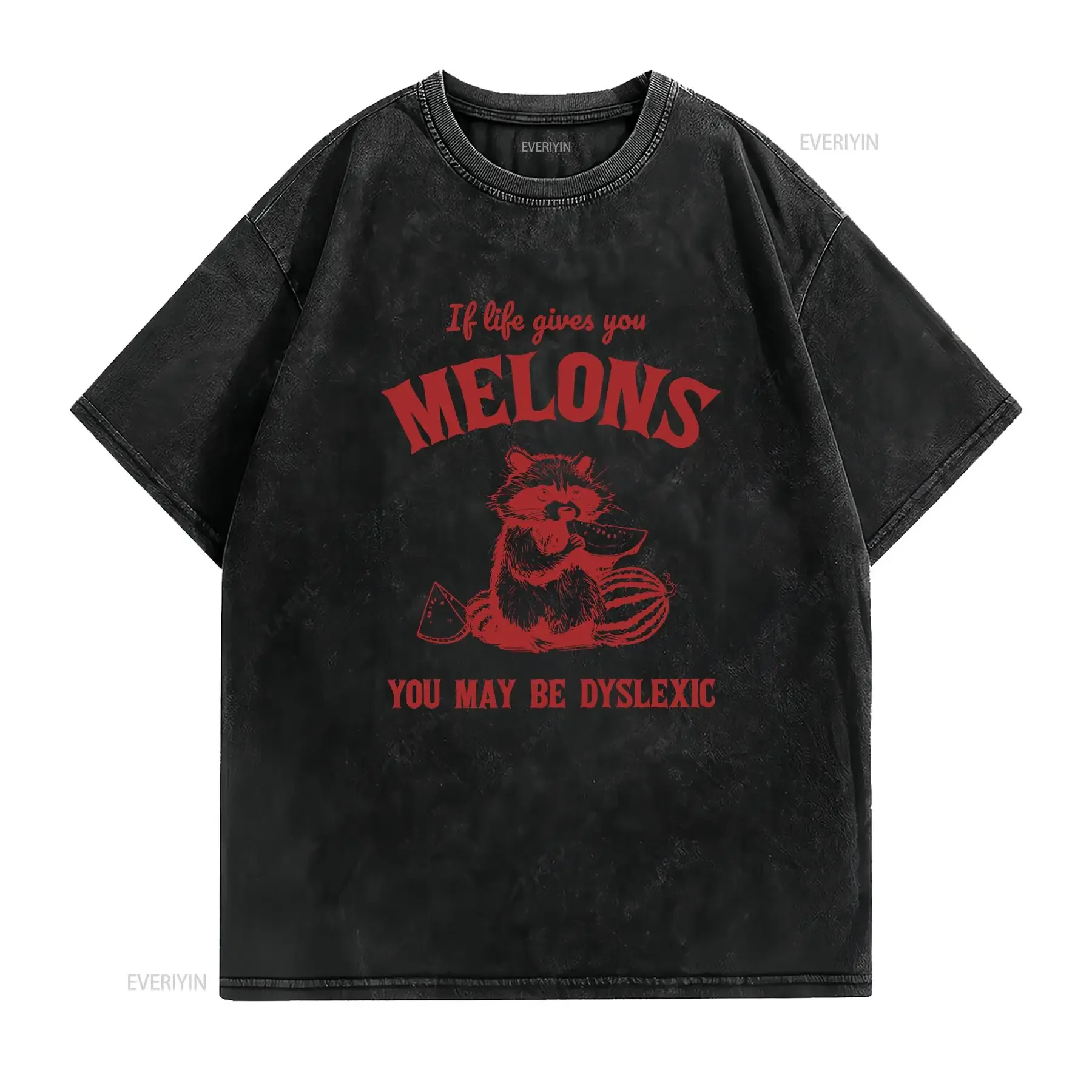 If life gives you melons may be dyslexic Funny Dyslexia T Shirt Stupid Vintage Sarcastic Cartoon Silly Meme vintage Washed