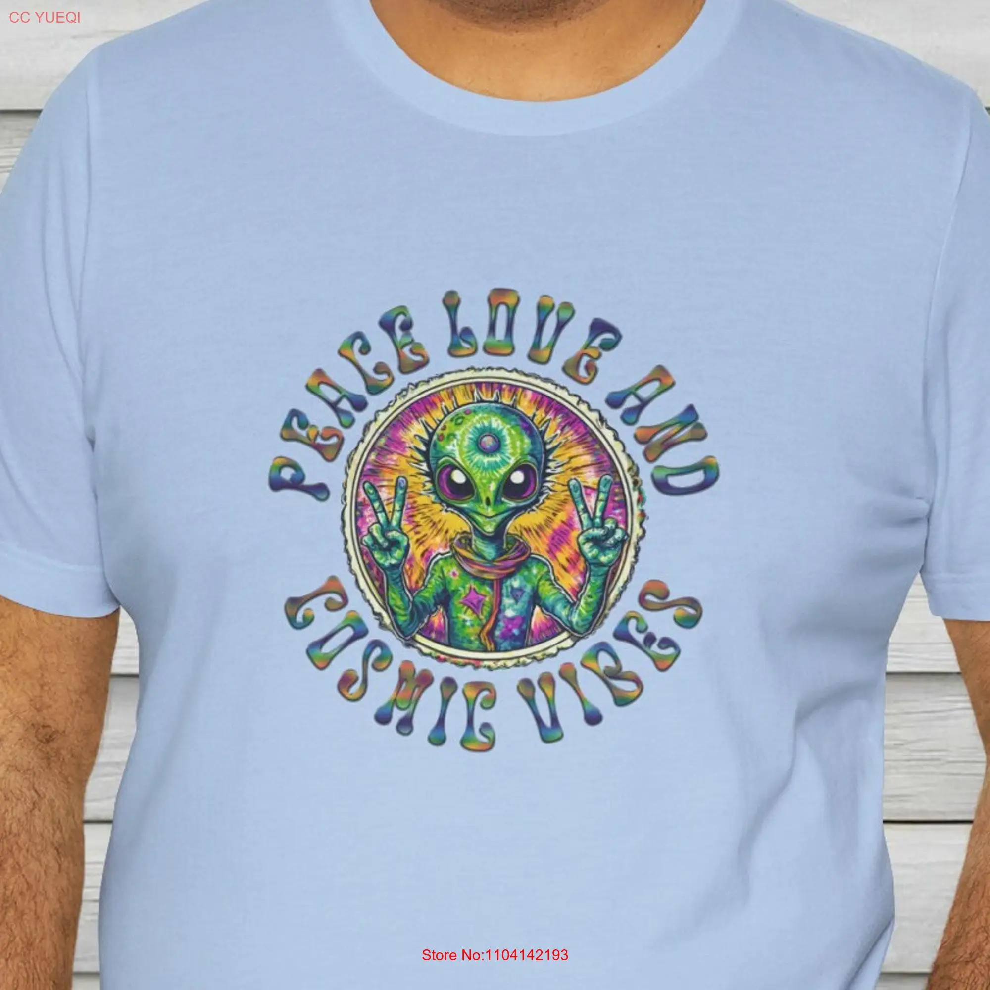 Peace Love and Cosmic Vibes Alien Jersey  T Shirt Great Hippy Tie Dye Comfy Bella Canvas long or short sleeves