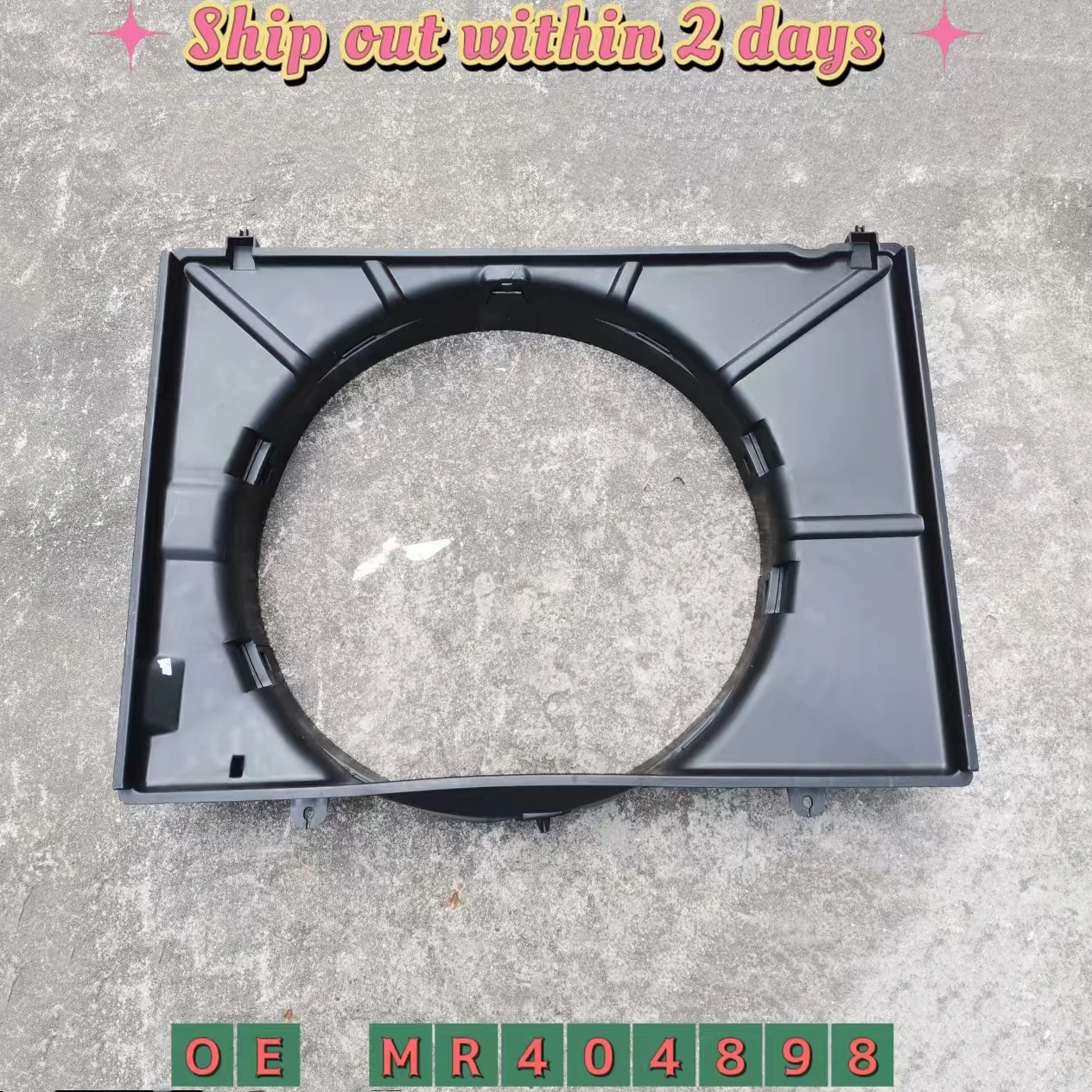 

MR404898 Cooling Fan Shroud For Mitsubishi Pajero 2000-2006