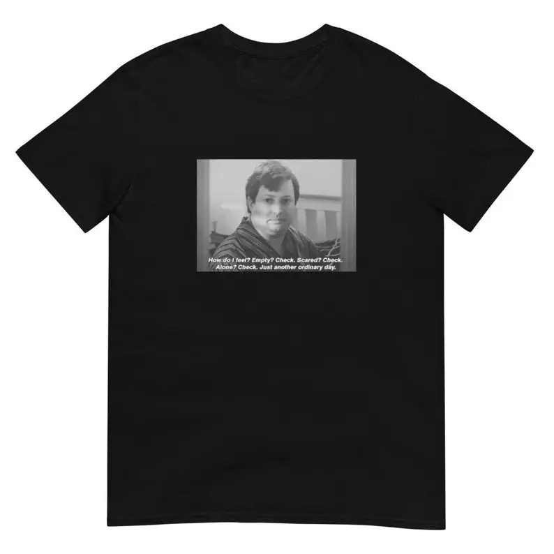 

Peep Show Quote T Shirt Mark Corrigan Jez Superhans Funny Meme C4 Comedy Merch David Mitchell Robert Webb Gift for Fans