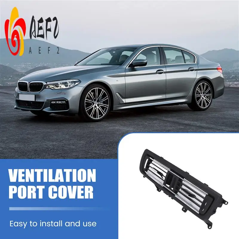 

AEF2-Central Console Air Conditioning Vent Grill Outlet Panel Cover For-BMW 5 Series F10 F11 F18 64229209136 LHD