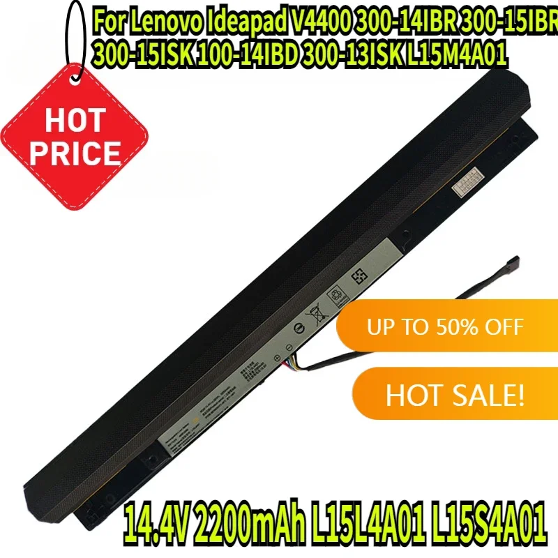

14.4V 2200mAh L15L4A01 L15S4A01 Battery for Lenovo Ideapad V4400 300-14IBR 300-15IBR 300-15ISK 100-14IBD 300-13ISK L15M4A01