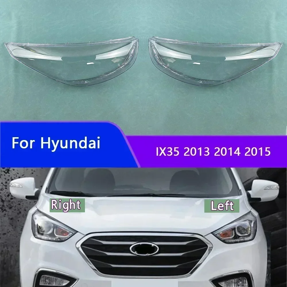 

For Hyundai IX35 2013 2014 2015 Car Accessories Headlamp Transparent Cover Lampshade Headlight Shell Lens Plexiglass