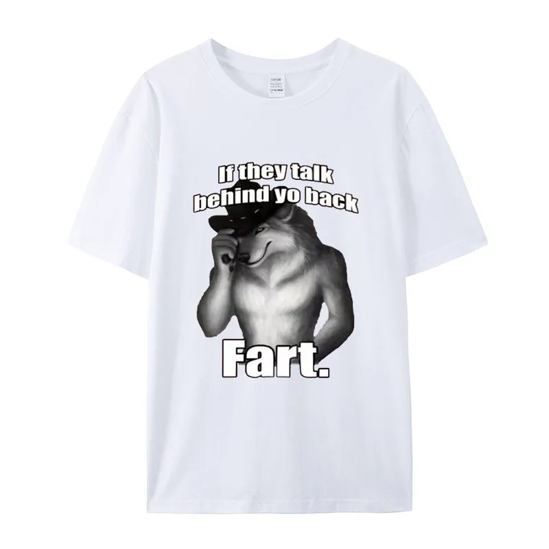 If They Talk behind Your Back Fart Wolf Literally Me Short-Sleeved T-Shirt Fashionable Summer Top for Children & Adults