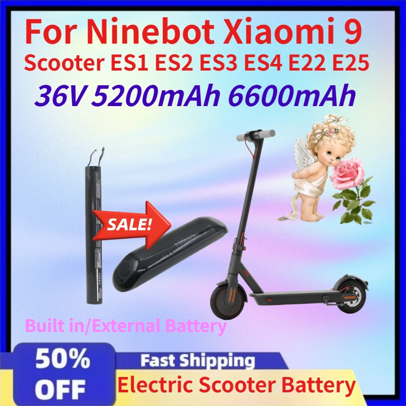 

36V 6600mAh for Ninebot Xiaomi 9 Scooter ES1 ES2 ES3 ES4 E22 E25 Electric Scooter Internal Built in Battery External Battery