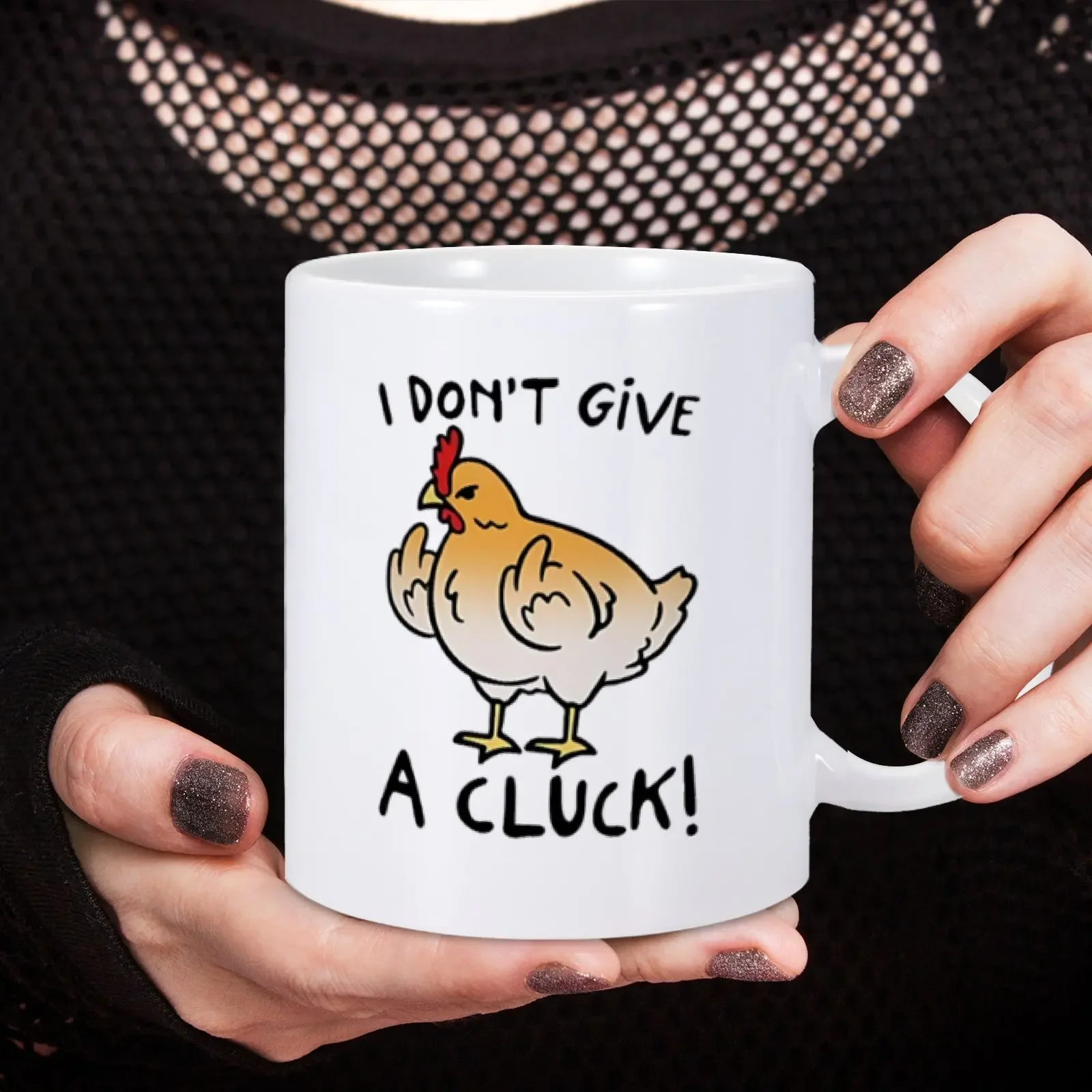 Funny Chick Coffee Mug I DON'T GIVE A CLUCK Chicken Pun Ceramic Coffee Mug Funny and Sassy Gift for Best Friend Bestie Tea Cups