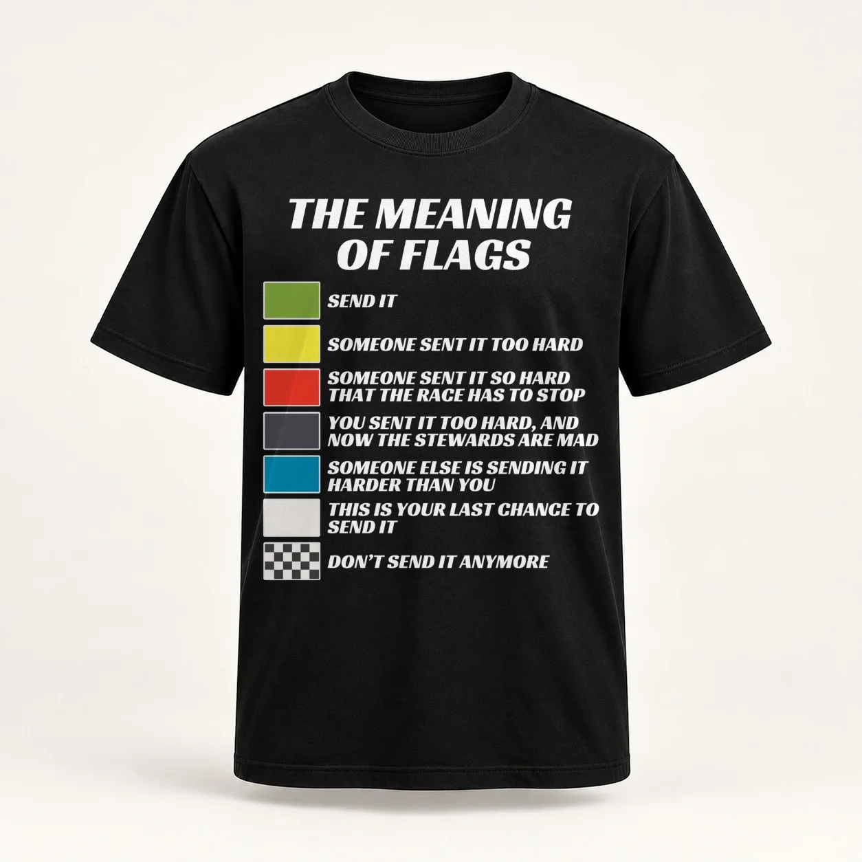 The Meaning of Racing Flags, Just Gonna Send It, Race Flags, Karting Flag Women T-Shirt plain tees Women t shirt