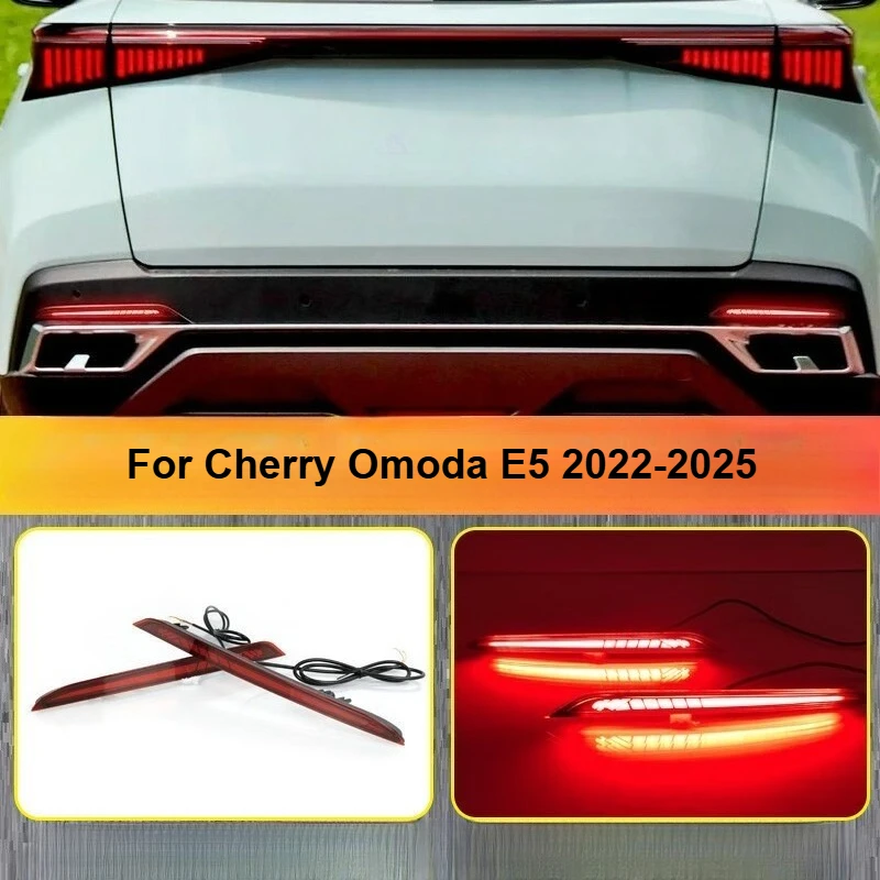 

For Cherry OMODA E5 2022 2023 2024 2025 Led Rear Bumper Reflector Light Rear Fog Lamp Tail Brake Light Modification Accessories
