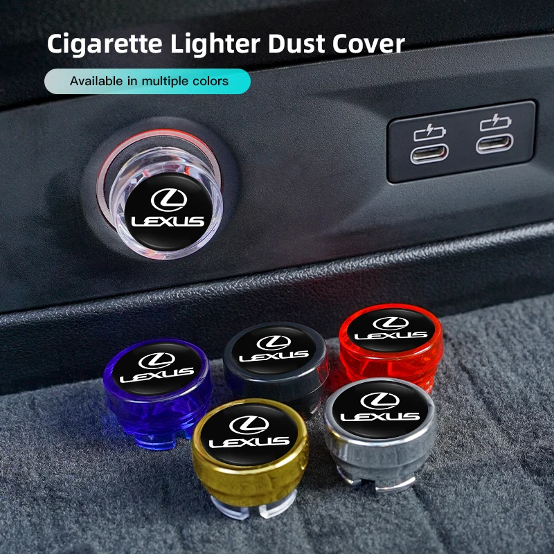 سيارة ولاعة السجائر الغبار برهان غطاء وقائي أخف زر لكزس FSPORT LBX NX RX 350h 450h ES UX 300e GS GX IS LS LX CT