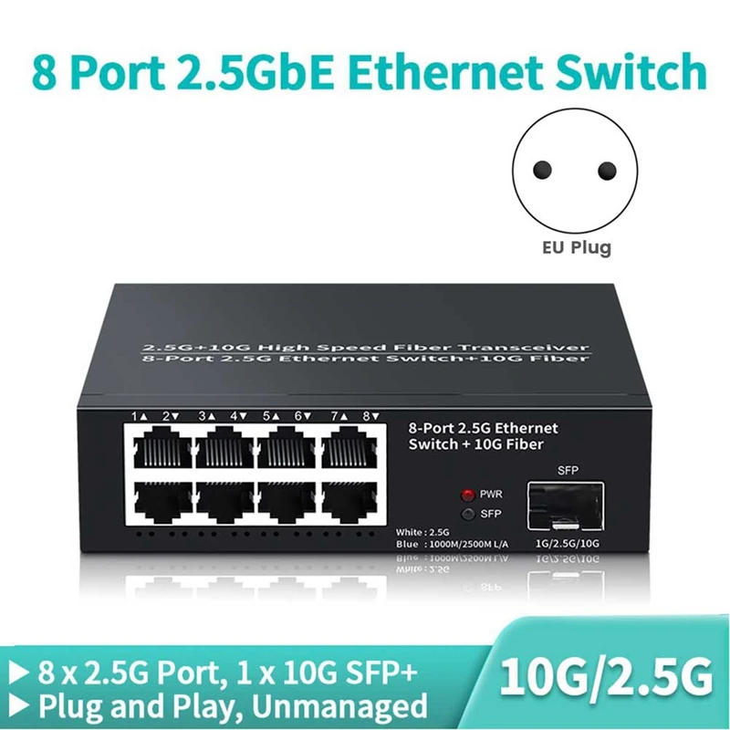 8 Port Ethernet Switch 2.5Gbps jaringan Switcher + 1 Port 10G Fiber Slot Home Lab jaringan Switch Plug and Play-EU Plug