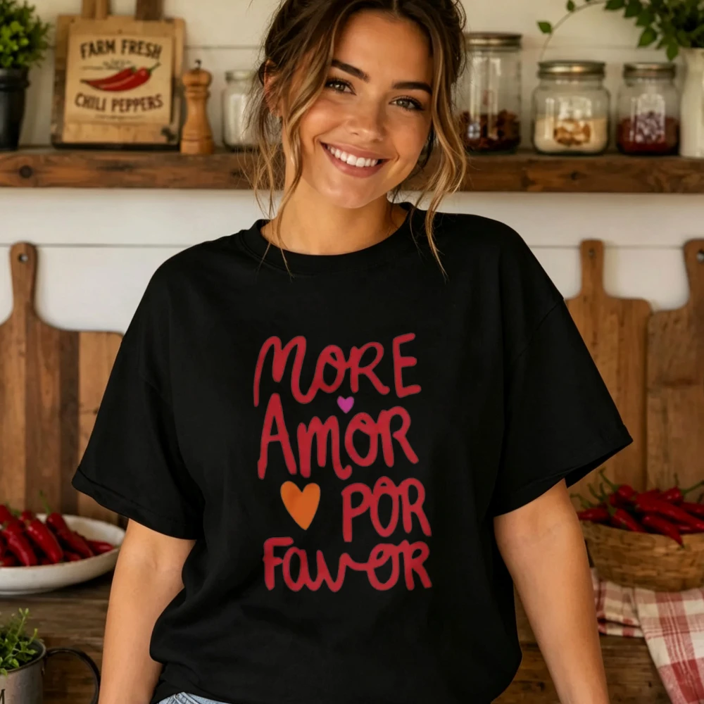 More Amor Por Favor Spanish Quote Heart Print T Shirt Women Retro Handwritten Font Tee Love Kindness Casual Loose Cotton Tshirt