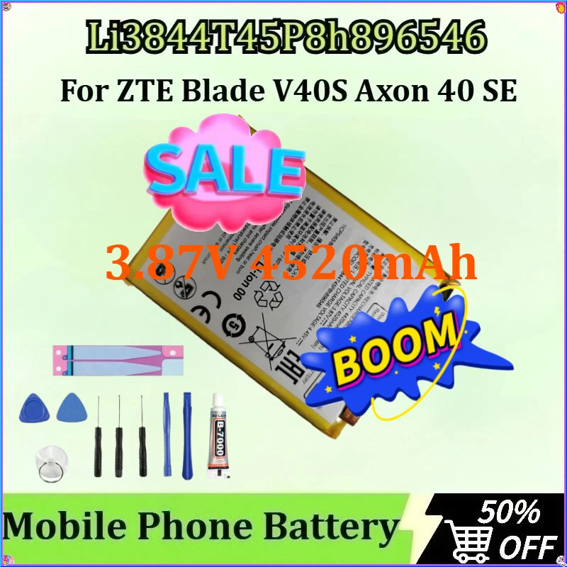 

Newly Upgraded for ZTE Blade V40S Axon 40 SE Li3844T45P8h896546 Mobile Phone Battery 3.87V 4520mAh 17.49Wh+Tools