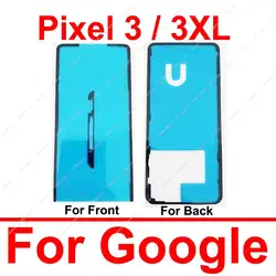 LCD+Back Adhesive For Google Pixel 3 3 XL 3xl Front Screen Adhesive Sticker Glue Rear Cover Adhesive Sticker Repalcement