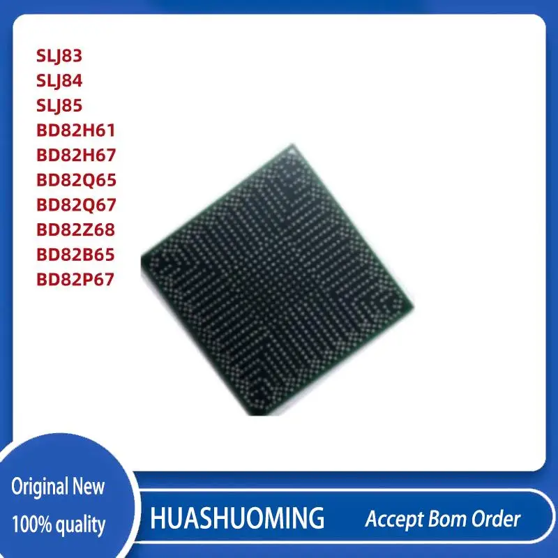 

1 шт./лот SLJ83 SLJ84 SLJ85 BD82H61 BD82H67 BD82Q65 BD82Q67 BD82Z68 BD82B65 BD82B75 BD82Q75 BD82Q77 SLJ4B SLJ49 SLJ4E SLJ4FSLJ4D