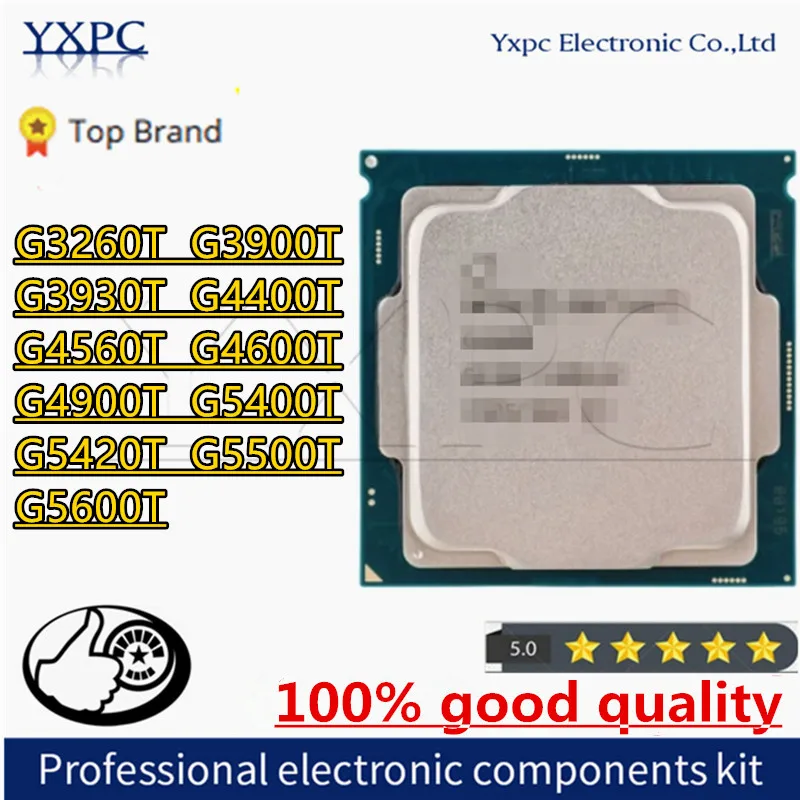 G3260T G3900T G3930T G4400T G4560T G4600T G4900T G5400T G5420T G5500T G5600T CPU