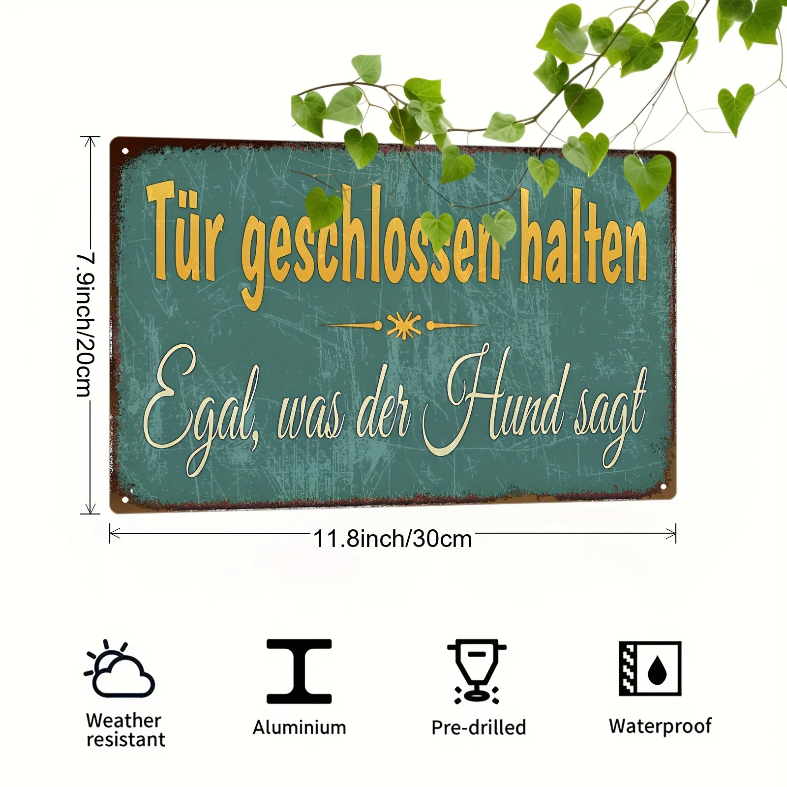 Vintage Aluminum Signage, Measuring 8.0X12.0 inch, Featuring Rustic Wall Decoration with German Wording 