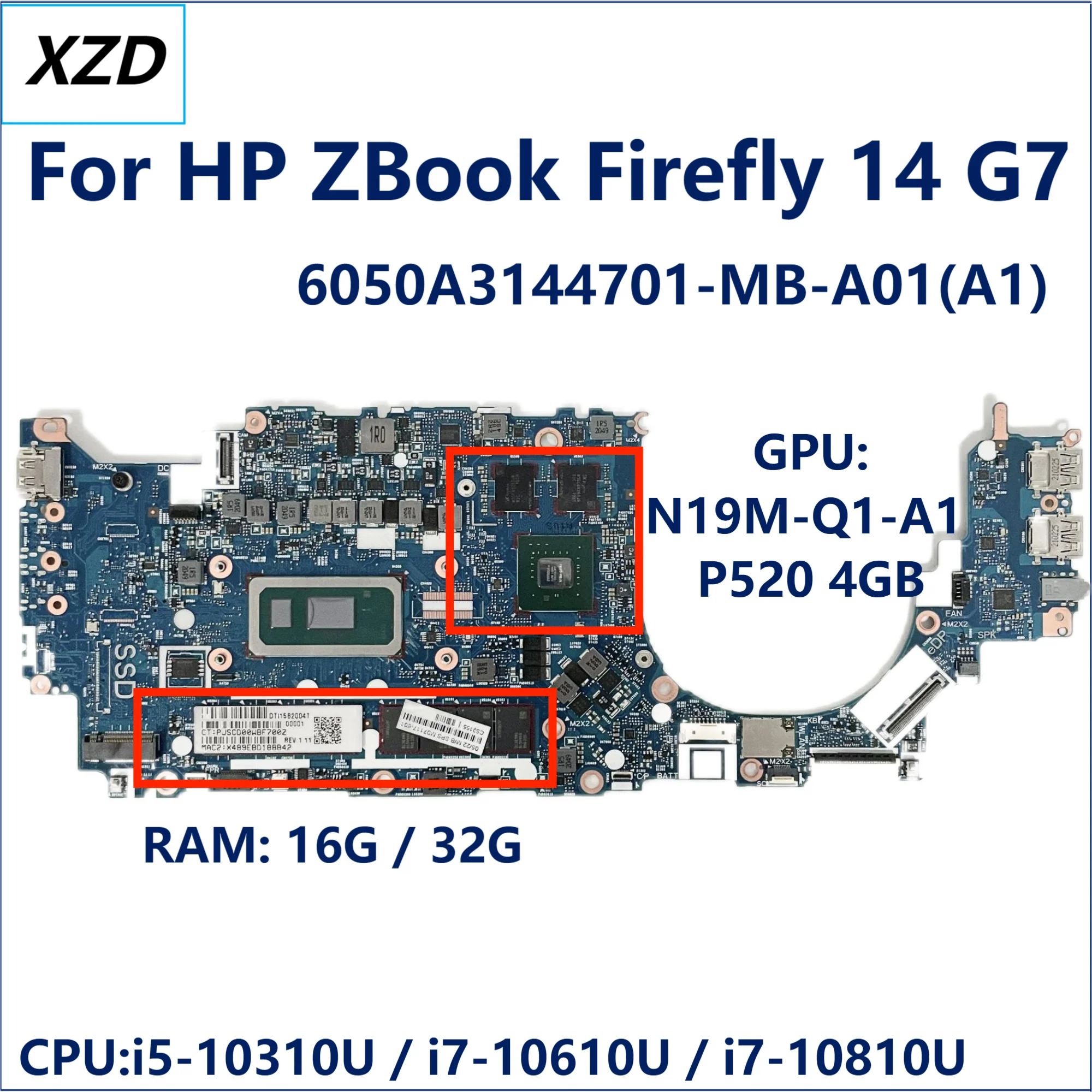 CAMELLIA-6050A3144701-MB-A01 Mainboard For HP ZBOOK FIREFLY 14 G7 Laptop Motherboard With CPU 11th Gen GPU 4GB 100% Test OK