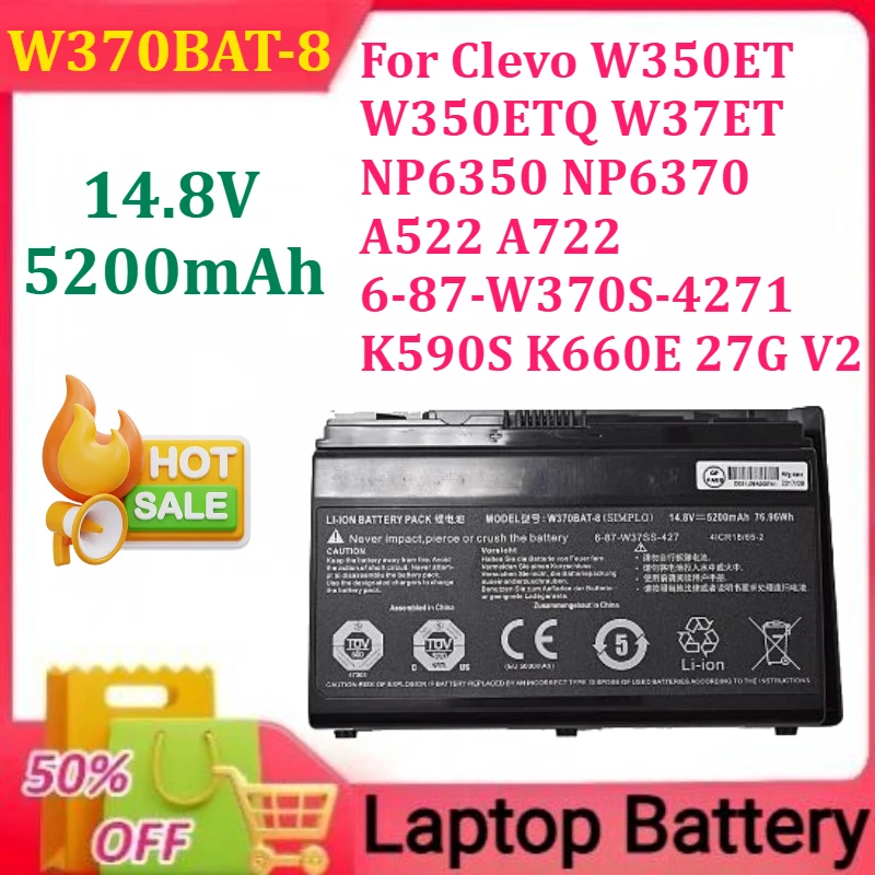 Baterai Laptop W370BAT-8 14.8V 5200mAh untuk Clevo W350ET W350ETQ W37ET NP6350 NP6370 A522 A722 6-87-W370S-4271 K590S K660E 27G V2