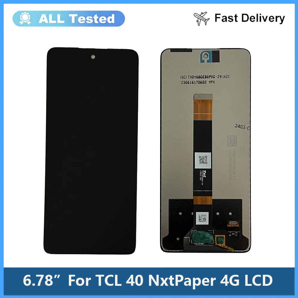 TCL 40 NxtPaper 4G LCD شاشة تعمل باللمس محول الأرقام الاستشعار التجمع ، اختبار الأصلي ،