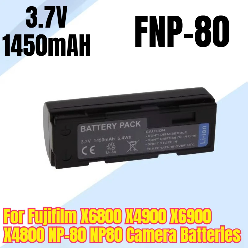

3.7V 1450mAH FNP-80 for Fujifilm X6800 X4900 X6900 X4800 NP-80 NP80 Camera Batteries