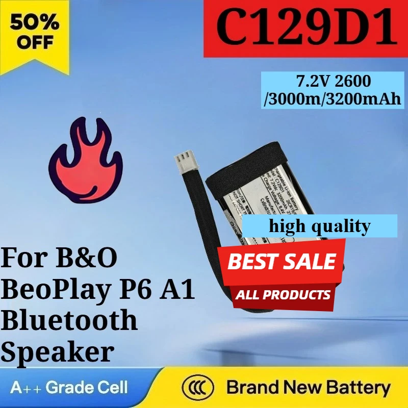 

New C129D1 7.2V 2600/3000/3200mAh Digital Battery for B&O BeoPlay P6 A1 Bluetooth Speaker High Capacity Replacement Battery