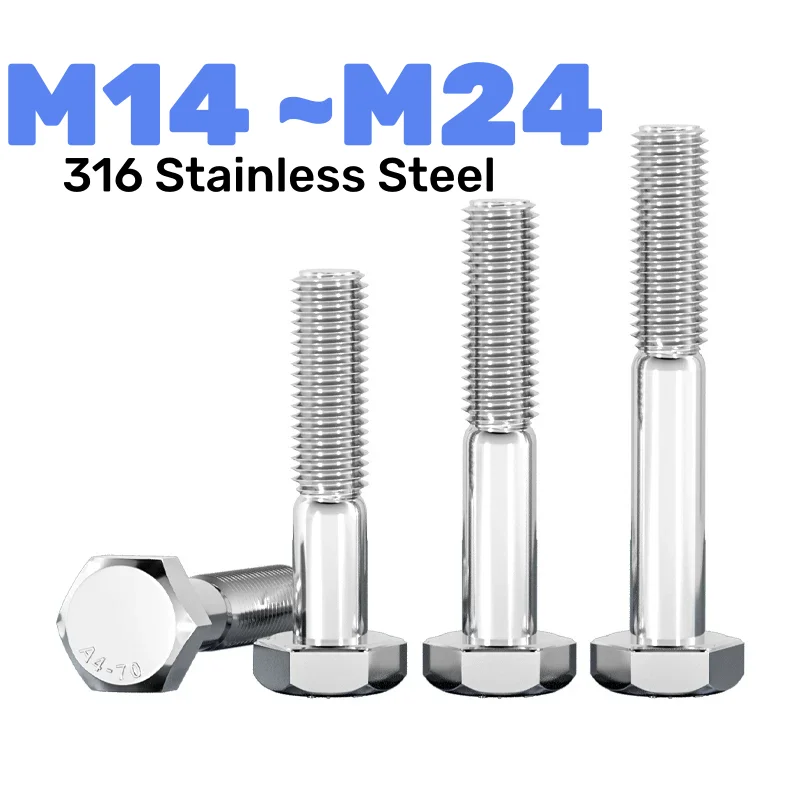 316 Stainless Steel M14 M16 M20 M22 M24 Half Thread External Hexagon Head Bolt Partially Thread Hex Head Screw